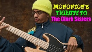 MonoNeon's Gospel Bass Tribute to The Clark Sisters (Bass Sessionz Vol. 1)
