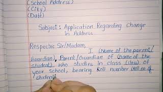 How to write application to school principal for change of residential  address#muskiyaedu #school