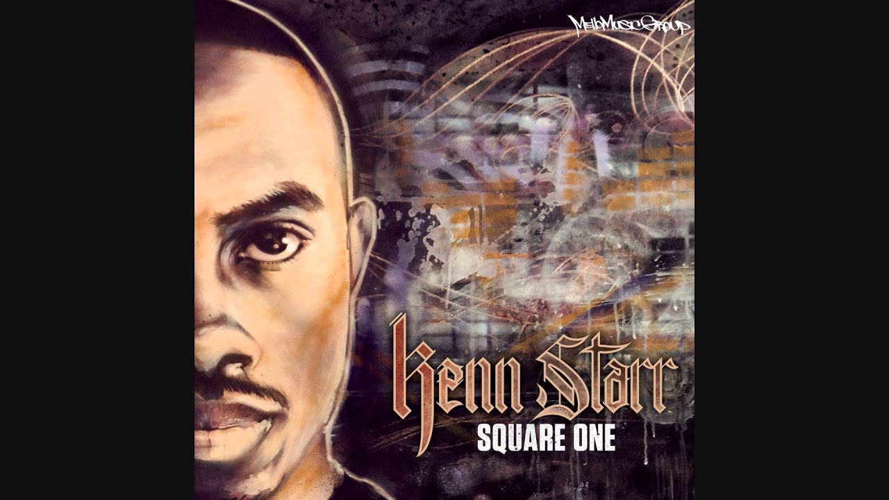 Kenn Starr - Square One [Prod. by Kev Brown]