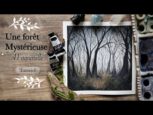 Forêt mystérieuse à l’aquarelle (Speed painting)