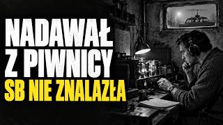 Zbudował RADIO w piwnicy. SB szukała go 3 lata i nie znalazła — bo schował je TAM