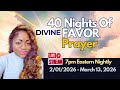 Night 3 | 40 Nights Of Divine Favor Prayer