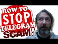 TELEGRAM SCAMS: How to STOP Telegram Scams on Your YouTube Channel