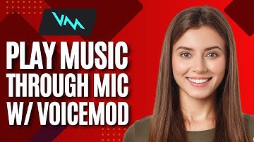 How to Play Music Through your Mic with VoiceMod (Quick Tutorial)