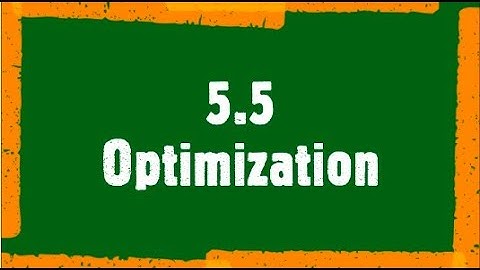 5.5: Optimization