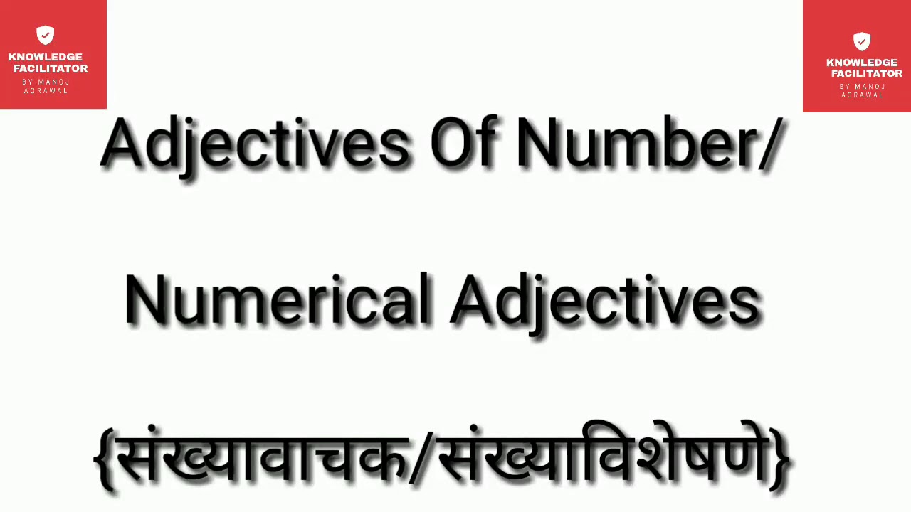 Adjectives Of Number Numerical Adjectives Explanation With Examples YouTube