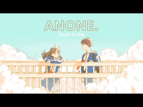 あのね。/ Anone. Covered By Puck & Lha