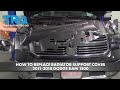 How to Replace Radiator Support Cover 2011-2018 Ram 1500