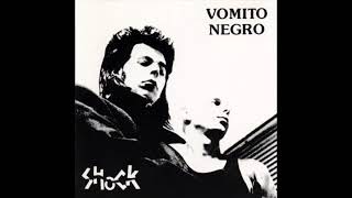 Vomito Negro ‎– Shock (Full Album - 1989)