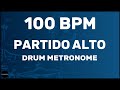 Partido alto  drum metronome loop  100 bpm