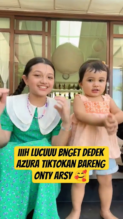 LUCUUU NYA MEREKA BERDUA 🥰 #azuraatta #arsyhermansyah #azura