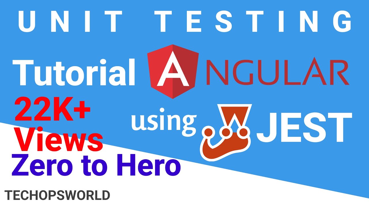 Execute Specific Test Cases In Jest Unit Testing | Jest Tutorial For  Angular | Techopsworld - Youtube