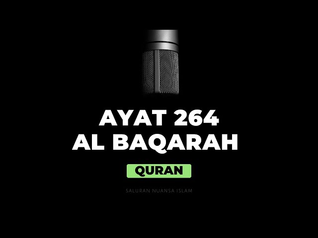 Al-Baqarah Ayat 264 | Ayat Ayat Surah Al Baqarah class=