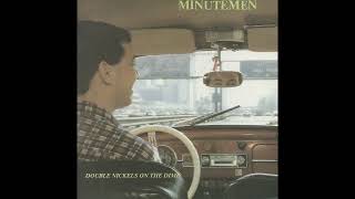 Minutemen - Ain't Talkin' 'Bout Love