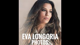 Eva Longoria #Photos