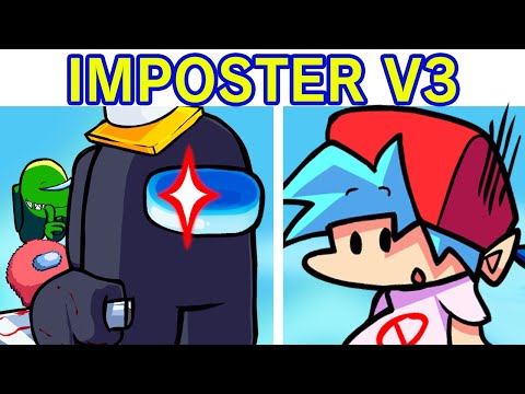 Friday Night Funkin' VS Impostor V3 FULL WEEK 1-3 + Cutscenes (FNF Mod/Hard) Among Us Secret Defeat