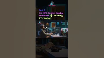 Mind Control Gaming Revolution 🕹️🎮 #Gaming #Technology #Neuroscience #GamingCulture Part 5