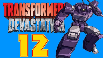Transformers: Devastation: Part 12 | AND SHOCKWAVE!!!