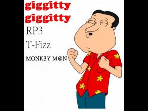 Giggitty Giggitty- RP3 MONK3Y M@N T-Fizz