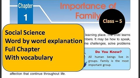 DAV SCHOOL Class 5 Social Science Chapter 1 Importance of Family we and our world