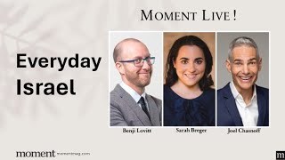 Everyday Israel with Joel Chasnoff, Benji Lovitt and Sarah Breger