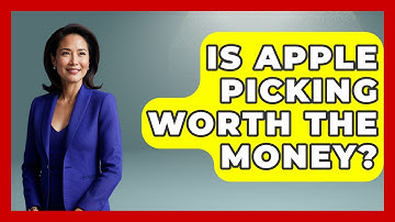 Is Apple Picking Worth The Money? - The Midwest Guru