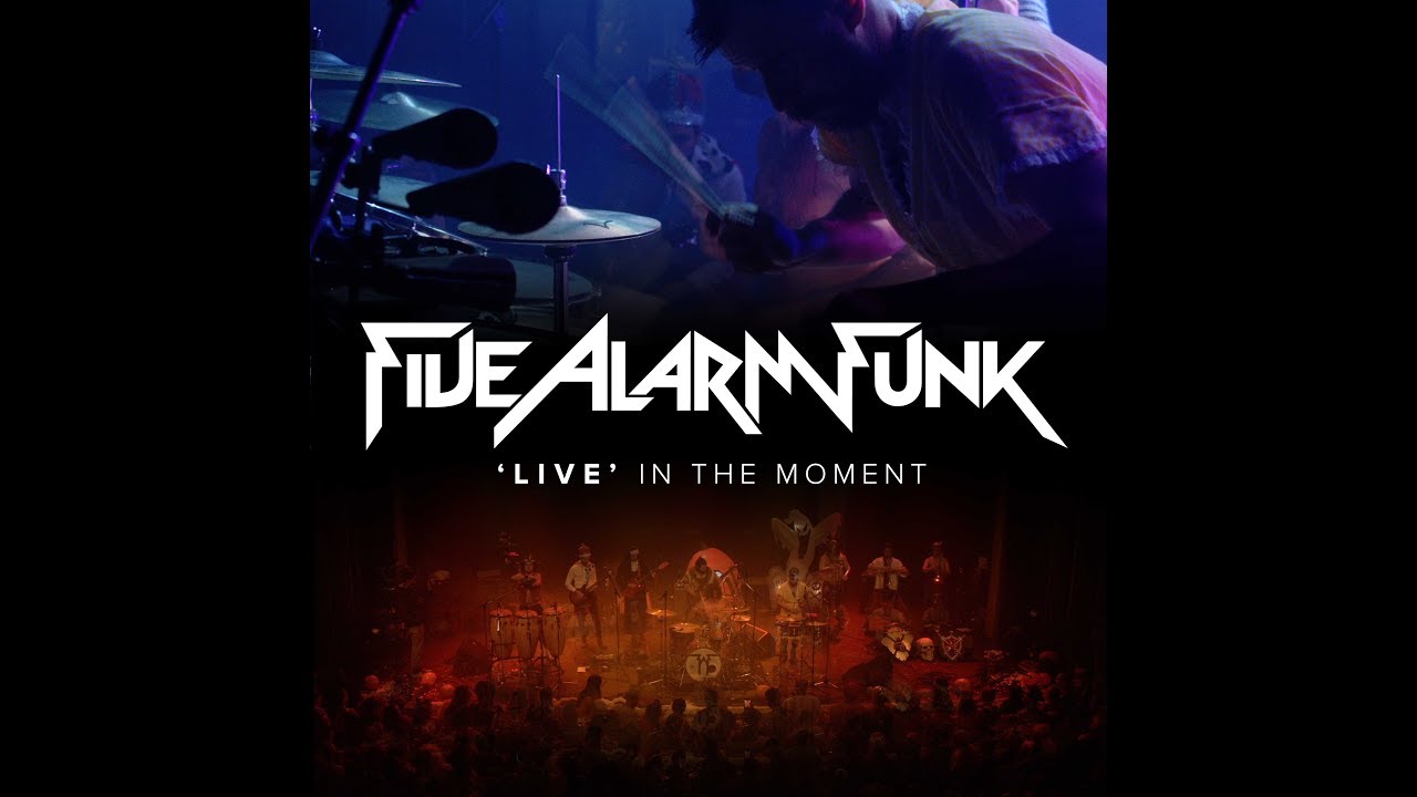 Five Alarm Funk Live In The Moment March Of The Latin Zombies Live Official Youtube