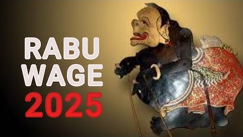 WETON RABU WAGE DI TAHUN 2025