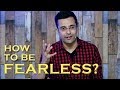 How to be FEARLESS - By Sandeep Maheshwari I Hindi