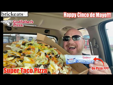 Godfathers Super Taco Pizza REVIEW- Happy Cinco de Mayo! brickeats