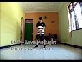 EXO (엑소) - LOVE ME RIGHT by Dan cover