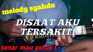 Disaat Aku Tersakiti - Dadali #cover kentrung senar 4 #sayangterimakasihtuksemua