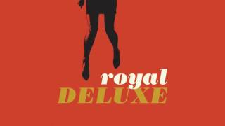 Make A Little Money (Official Audio) | Royal Deluxe chords