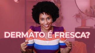 MITOS E VERDADES DA DERMATOLOGIA