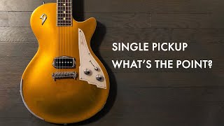 Do single pickup guitars sound better?