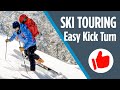 Easy Kick Turn Technique for Ski Touring