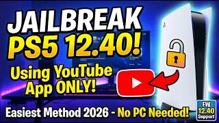 Jailbreak PS5 12.40 Using YouTube App ONLY! (Easiest Method 2026 - Early Setup