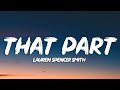 Lauren Spencer Smith - That Part (Lyrics)