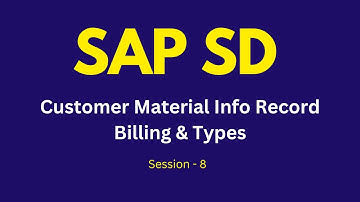 SAP SD Customer Material Info Record | Sales Billing Types | Milestone & Periodic Billing Tutorial