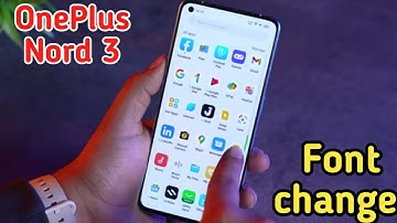 Font Setting In Oneplus Nord 3, Font Size Change In Oneplus Nord 3, How To Change Font Style In