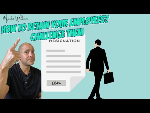 How To Retain Your Employees? Challenge Them