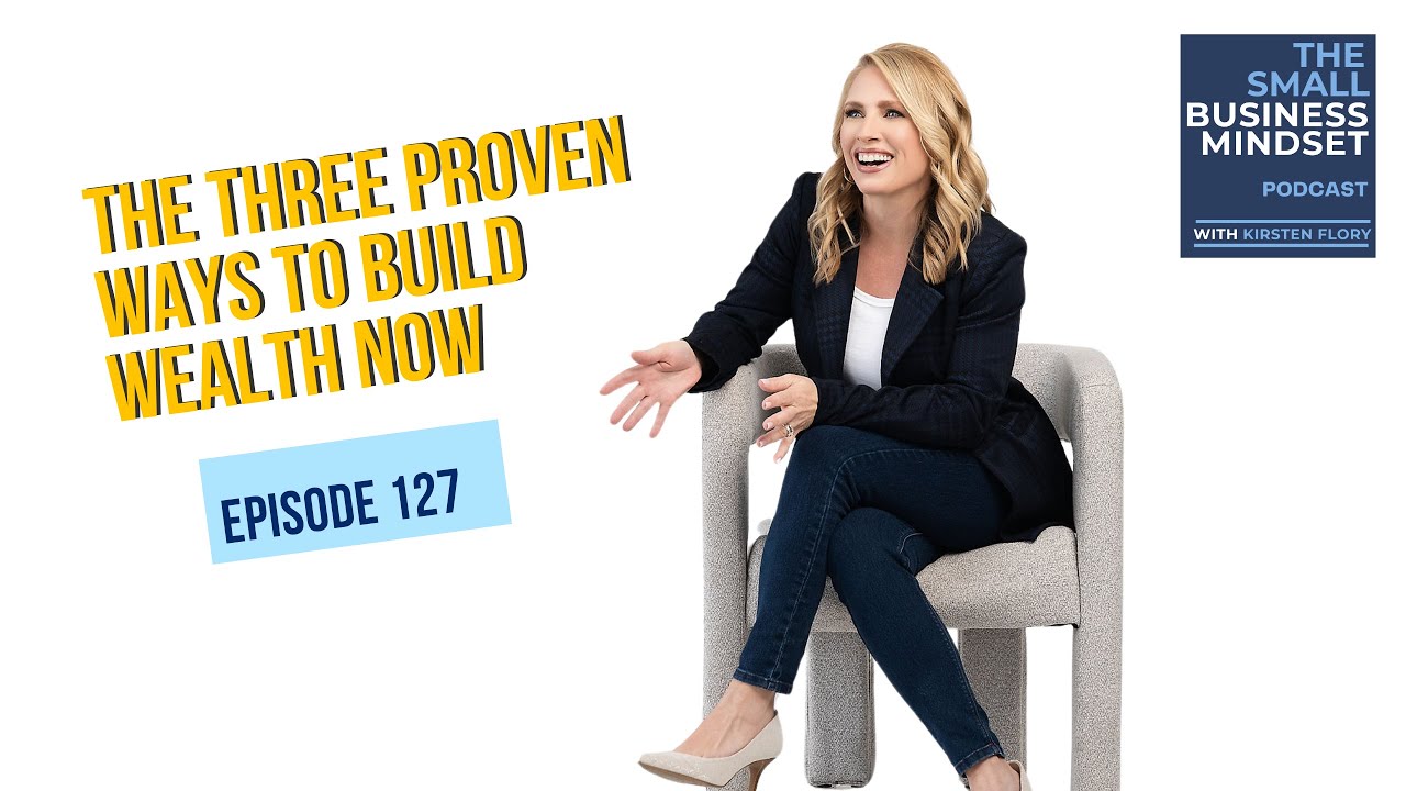 The Three Proven Ways to Build Wealth Now - YouTube
