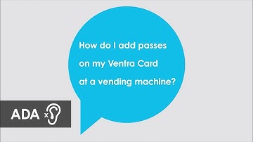 How do I add passes on my Ventra Card at vending machines? (with Audio Descriptions)