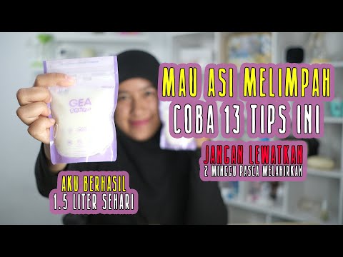 13 Tips agar asi melimpah | Cara agar asi banyak | Cara menambah asi