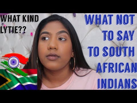 things-not-to-say-to-a-south-african-indian!