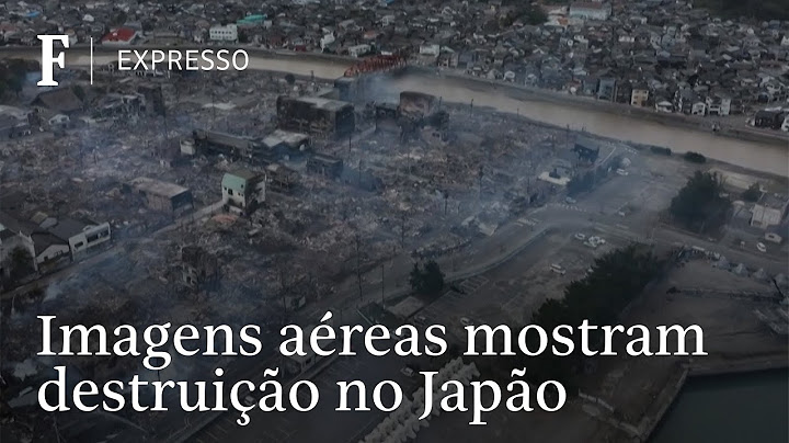 Imagens aéreas mostram destruição causada por terremoto no Japão