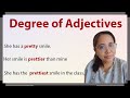 Degree of Adjectives
