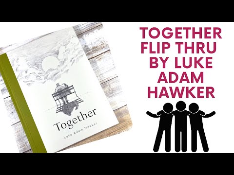 Book Flip Thru | Together by Luke Adam Hawker - YouTube