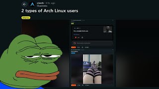What is Happening in the Arch subreddit?