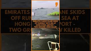 Emirates Cargo Plane Crashes Into Sea at Hong Kong Airport | 2 Dead | News9